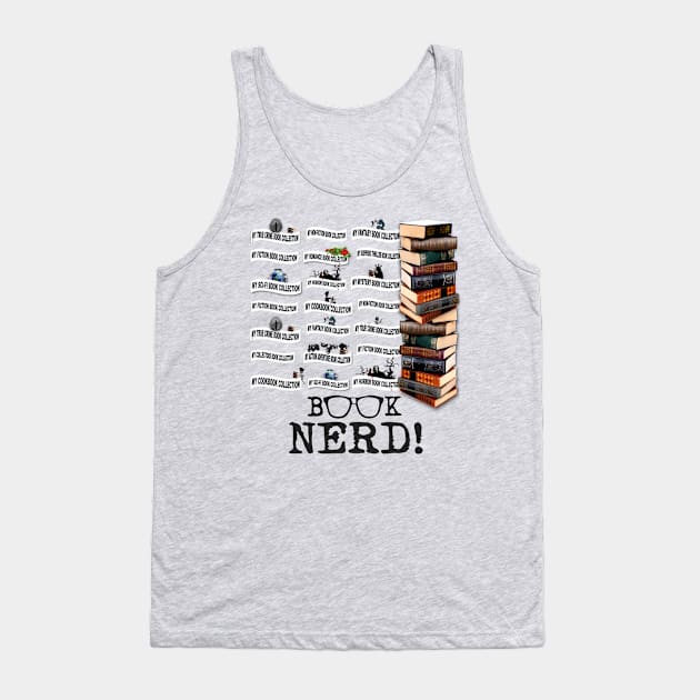 Book Nerd Tank Top by KC Morcom aka KCM Gems n Bling aka KCM Inspirations